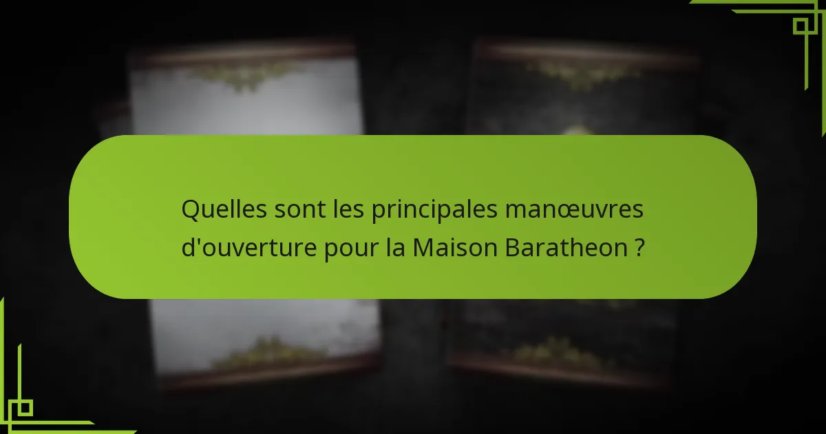Comment la Maison Baratheon se compare-t-elle aux autres factions ?