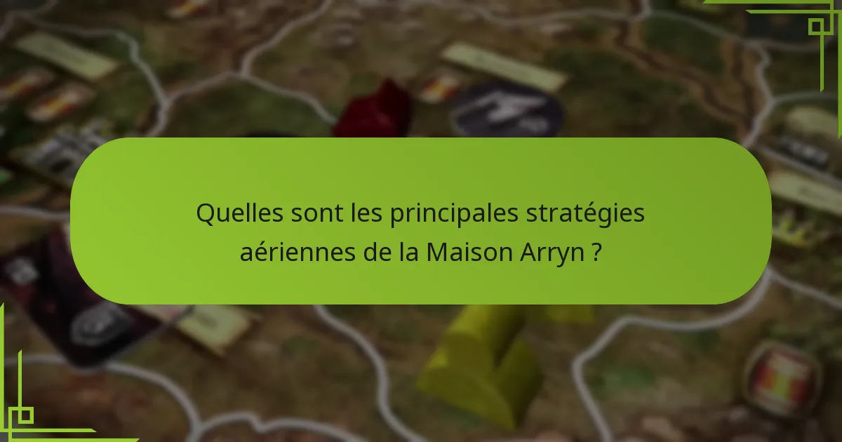 Quelles stratégies sont les plus efficaces contre les maisons rivales ?